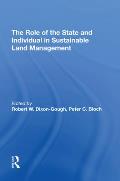 The Role of the State and Individual in Sustainable Land Management