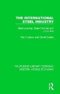 The International Steel Industry: Restructuring, State Policies and Localities