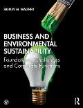 Business and Environmental Sustainability: Foundations, Challenges and Corporate Functions