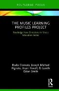 The Music Learning Profiles Project: Let's Take This Outside