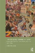 The Mughal Empire at War: Babur, Akbar and the Indian Military Revolution, 1500-1605