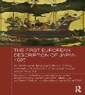 The First European Description of Japan, 1585: A Critical English-Language Edition of Striking Contrasts in the Customs of Europe and Japan by Luis Fr