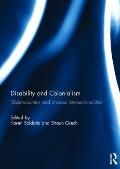 Disability and Colonialism: (Dis)encounters and Anxious Intersectionalities