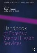 Handbook of Forensic Mental Health Services