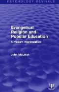 Evangelical Religion and Popular Education: A Modern Interpretation