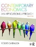Contemporary Economics An Applications Approach