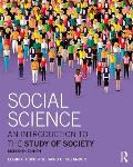 Social Science An Introduction To The Study Of Society