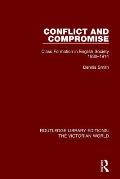 Conflict and Compromise: Class Formation in English Society 1830-1914