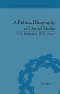 A Political Biography of Daniel Defoe