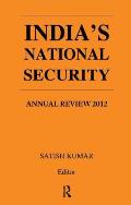 India's National Security: Annual Review 2012