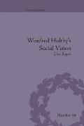 Winifred Holtby's Social Vision: 'Members One of Another'