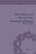 Ann Yearsley and Hannah More, Patronage and Poetry: The Story of a Literary Relationship