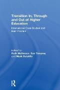 Transition In, Through and Out of Higher Education: International Case Studies and Best Practice