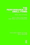The Performance of Small Firms: Profits, Jobs and Failures