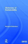 Dictionary of Sustainability
