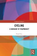 Cycling: A Sociology of V?lomobility