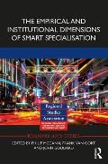 The Empirical and Institutional Dimensions of Smart Specialisation