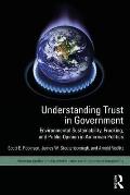 Understanding Trust in Government: Environmental Sustainability, Fracking, and Public Opinion in American Politics