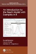 An Introduction to the Rasch Model with Examples in R