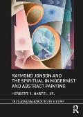 Raymond Jonson & the Spiritual in Modernist & Abstract Painting