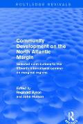 Revival: Community Development on the North Atlantic Margin (2001): Selected Contributions to the Fifteenth International Semin