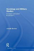 Sociology and Military Studies: Classical and Current Foundations
