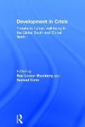 Development in Crisis: Threats to human well-being in the Global South and Global North