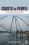 Coasts for People: Interdisciplinary Approaches to Coastal and Marine Resource Management