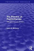 The Practice of Psychotherapy: 506 Questions and Answers