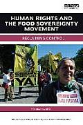 Human Rights and the Food Sovereignty Movement: Reclaiming Control