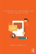 Freedom of Information: A Practical Guide for UK Journalists
