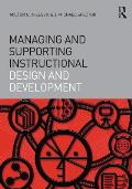 Managing and Supporting Instructional Design and Development