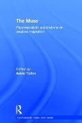 The Muse: Psychoanalytic Explorations of Creative Inspiration