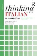 Thinking Italian Translation: A course in translation method: Italian to English