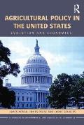 Agricultural Policy in the United States: Evolution and Economics