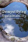 Demystifying Sustainability Towards Real Solutions