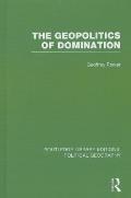 The the Geopolitics of Domination