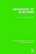 Geography of Elections (Routledge Library Editions: Political Geography)