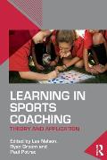 Learning in Sports Coaching: Theory and Application