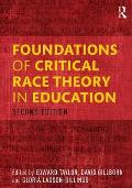 Foundations Of Critical Race Theory In Education
