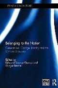 Belonging to the Nation: Generational Change, Identity and the Chinese Diaspora