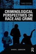 Criminological Perspectives On Race & Crime
