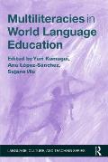 Multiliteracies in World Language Education