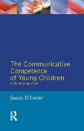The Communicative Competence of Young Children: A Modular Approach