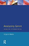 Analysing Genre: Language Use in Professional Settings