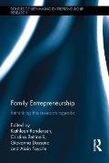 Family Entrepreneurship: Rethinking the Research Agenda