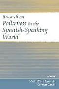 Research on Politeness in the Spanish-Speaking World