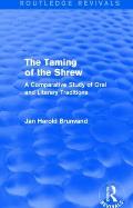 The Taming of the Shrew (Routledge Revivals): A Comparative Study of Oral and Literary Versions