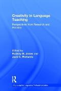 Creativity in Language Teaching: Perspectives from Research and Practice