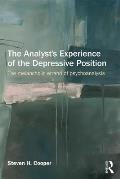 The Analyst's Experience of the Depressive Position: The melancholic errand of psychoanalysis